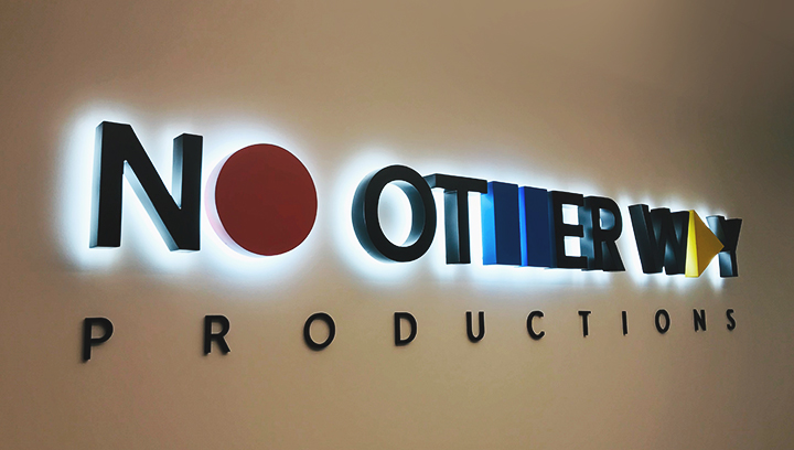 No Other Way Production indoor illuminated channel letters made of acrylic and aluminum