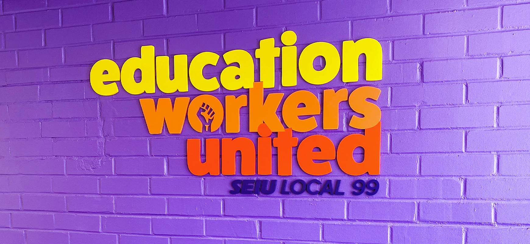 Education Workers United custom interior sign with colorful 3D sign letters made of acrylic