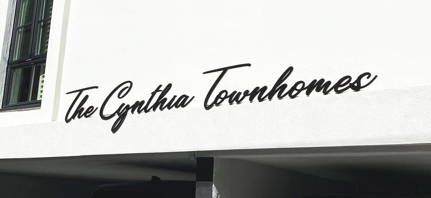 The Cynthia Townhomes 3d metal letters displaying the company name made of aluminum