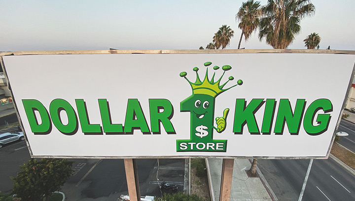 Dollar King Store custom signage in green with the brand name and logo made of vinyl banner