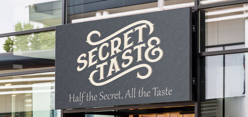 Sign typeface example from Secret Taste for showing how to design a business sign