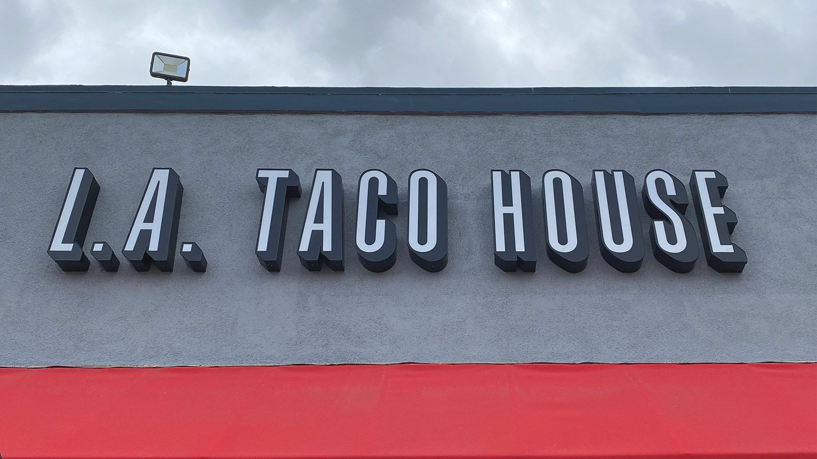 LA Taco House channel letters