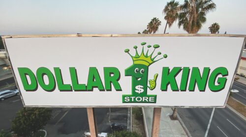 Dollar King pylon sign banner