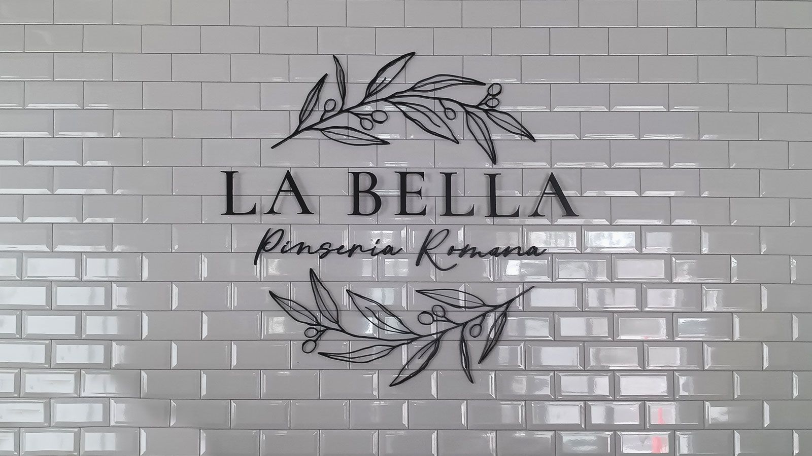 la bella pinseria romana acrylic sign