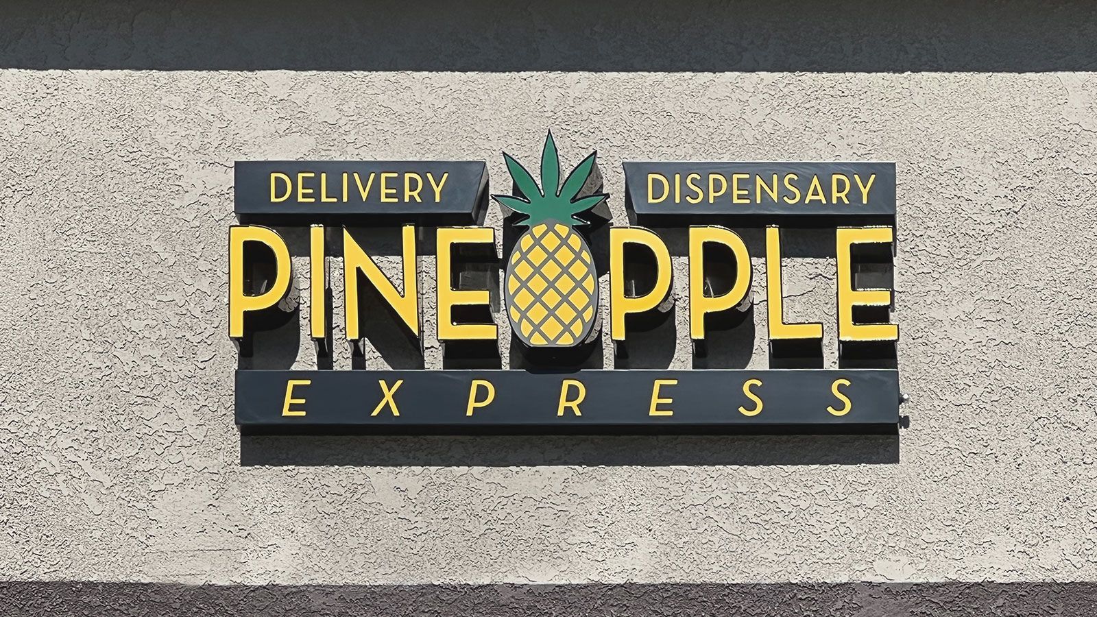 pineapple express high rise sign