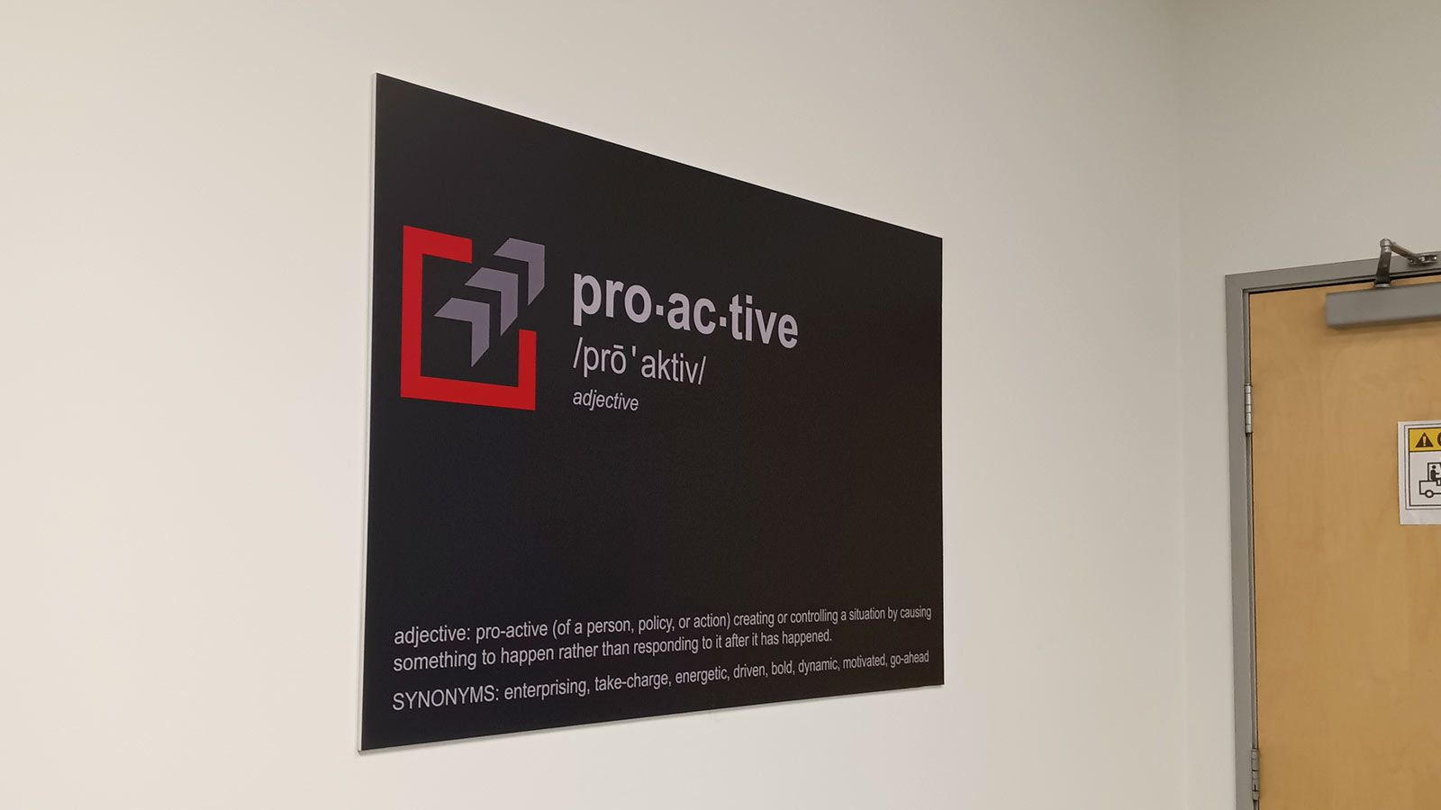 Proactive custom PVC sign