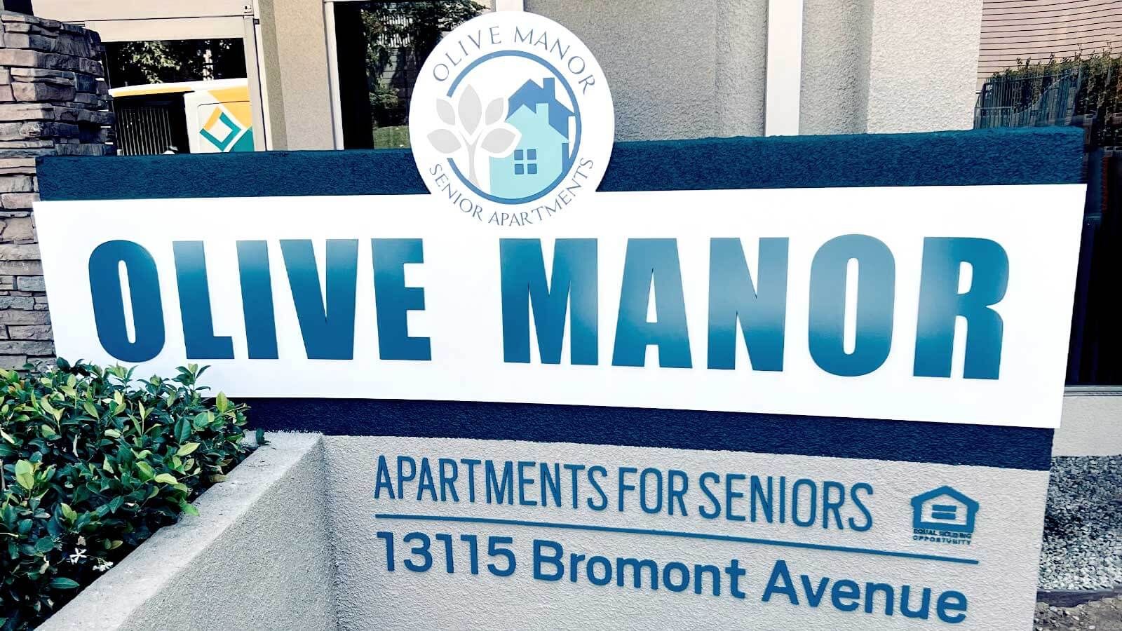 Olive Manor Senior Apartments custom outdoor sign