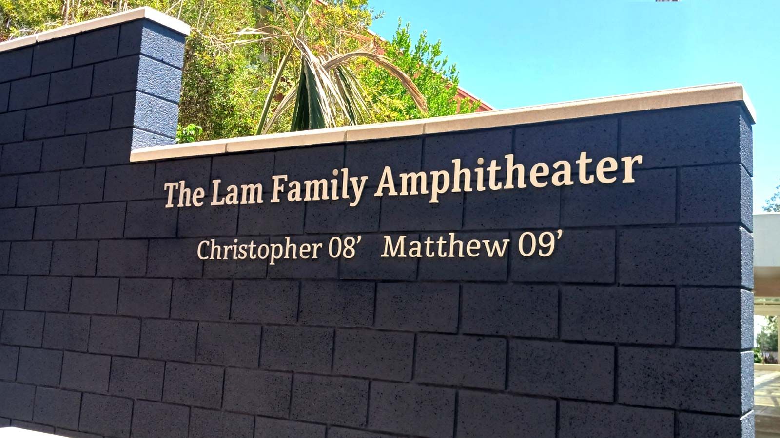 The Lam Family Amphitheater aluminum letters