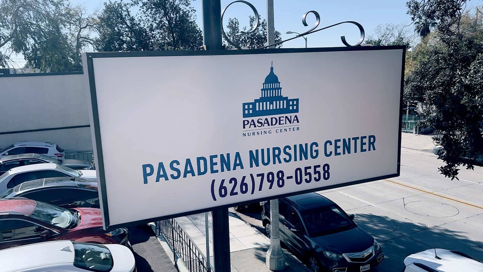 Pasadena Nursing Center outdoor signage face replacement